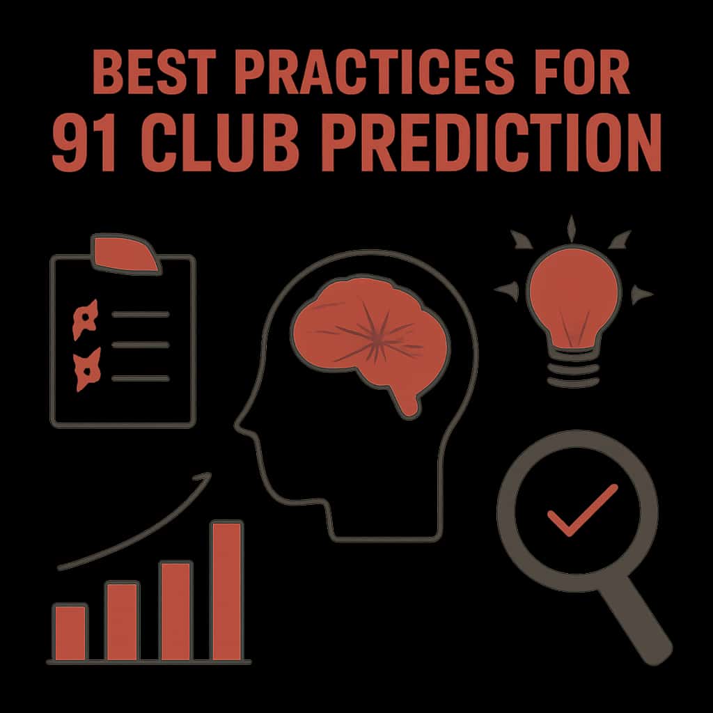 Illustration of best practices for using 91 Club Prediction.