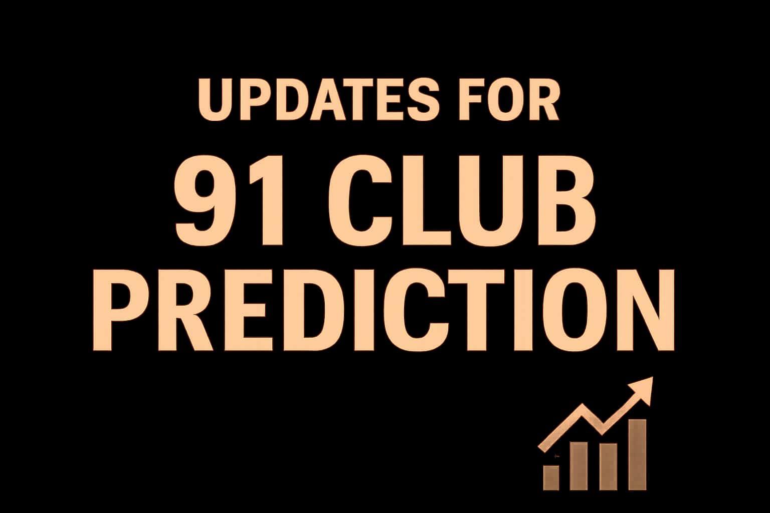 Informational image about updates for 91 Club Prediction app.